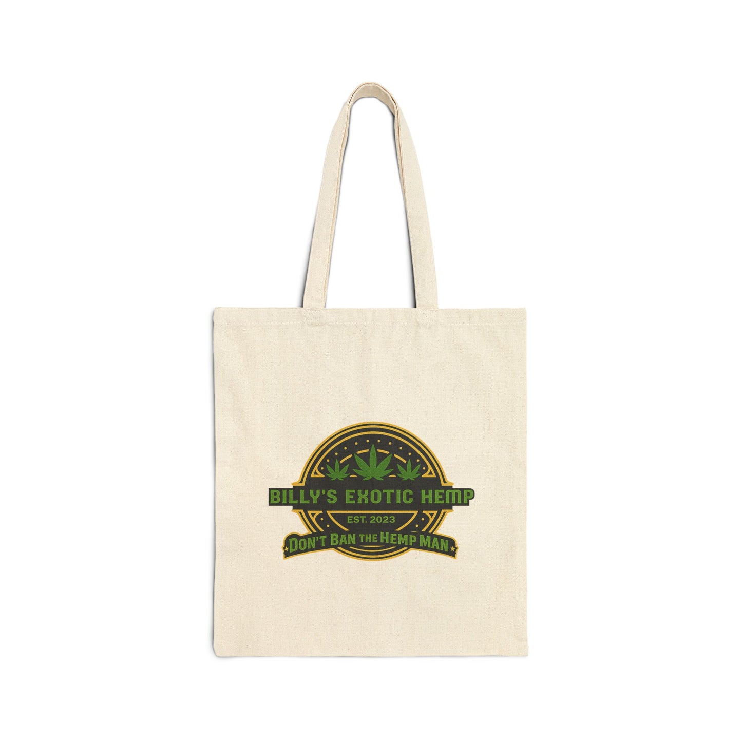 Billy's Exotic Hemp “Don’t Ban The Hemp Man” Cotton Tote