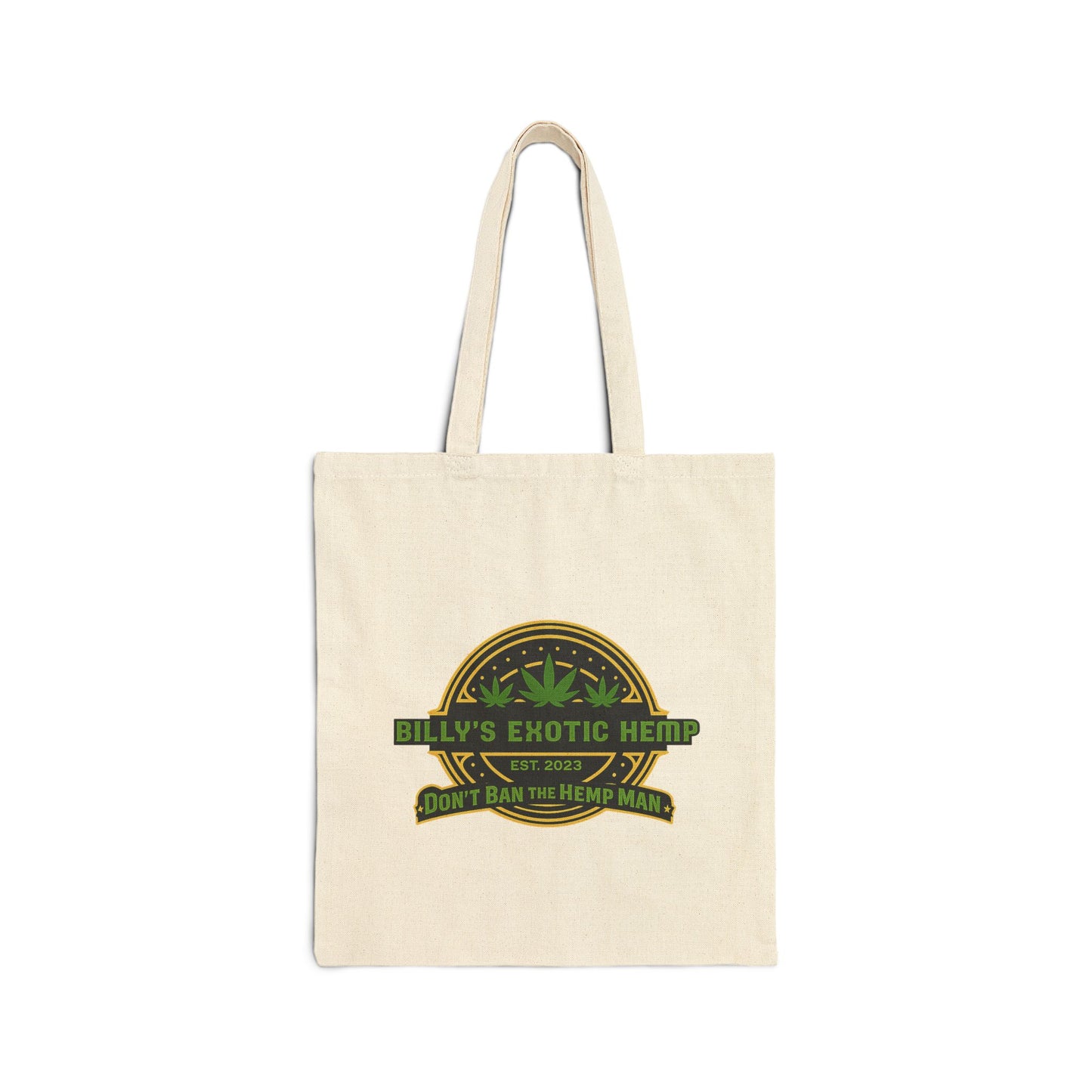 Billy's Exotic Hemp “Don’t Ban The Hemp Man” Cotton Tote